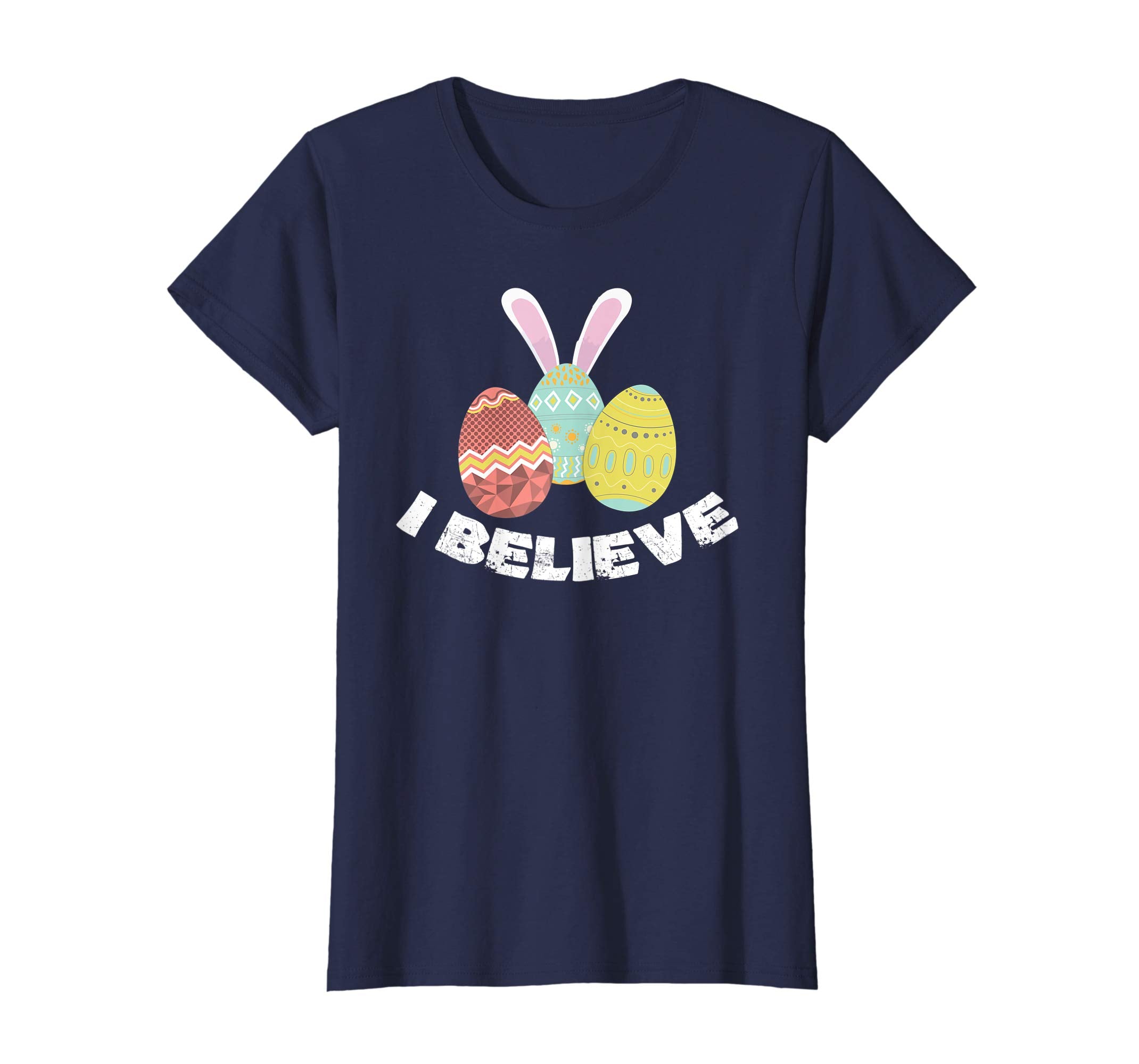 I Belive Shirts Funny Cute Bunny Egg Easter Day T Shirt Gift