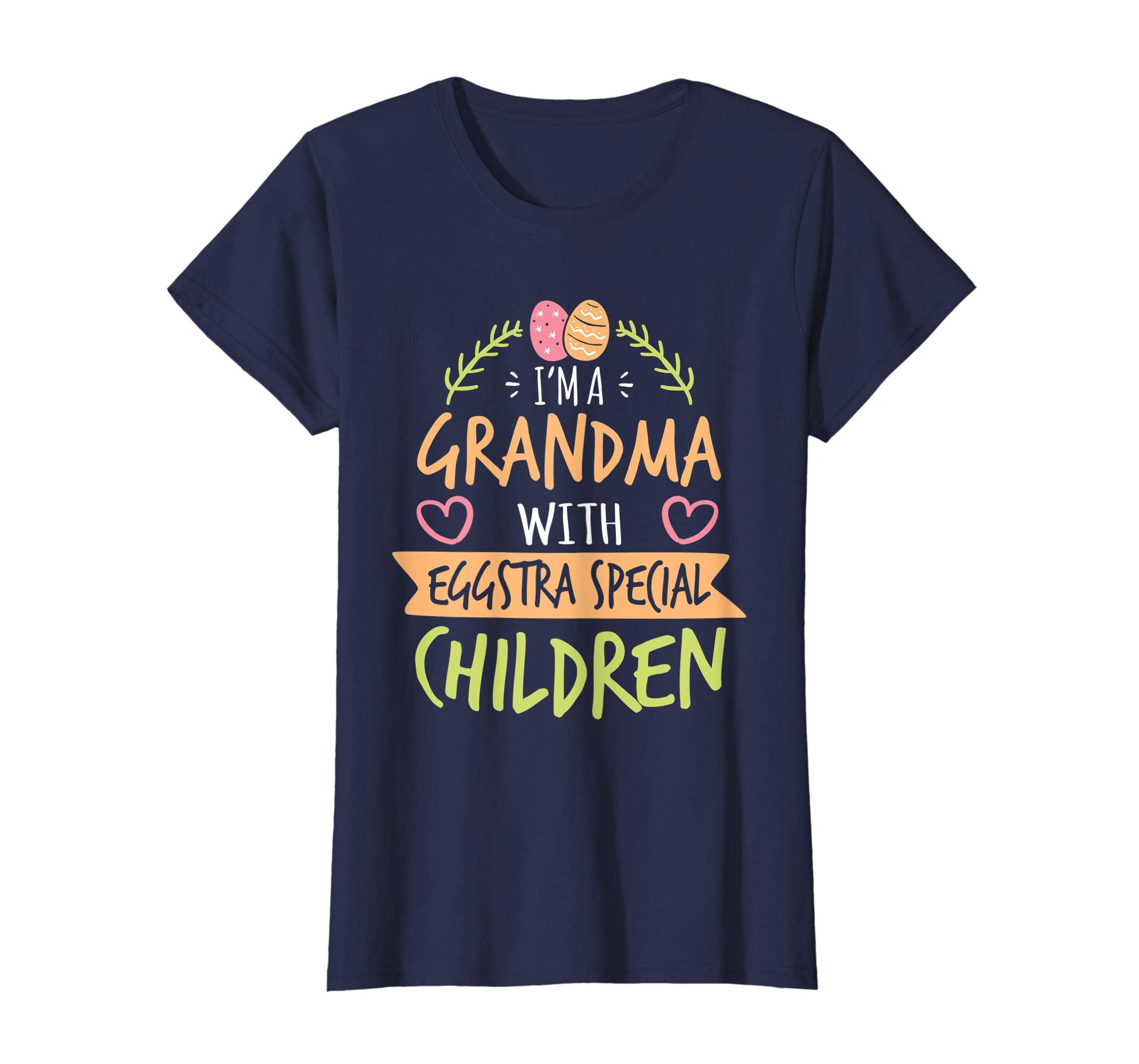 I'm A Grandma With Eggstra Special Children Easter Shirt