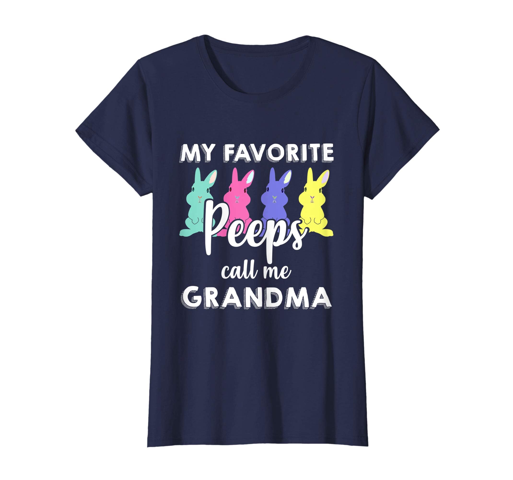 My Favorite Peeps Call Me Grandma Shirt Cute Easter Gift