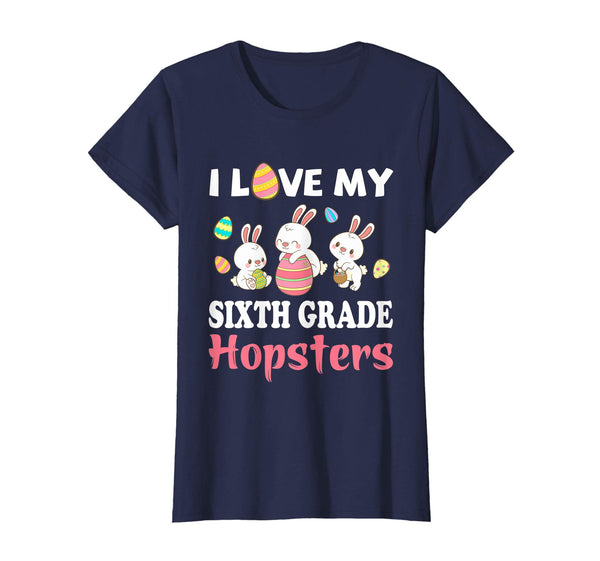 Easter Sixth Grade Teacher T-Shirt Gift Easter Day Shirts