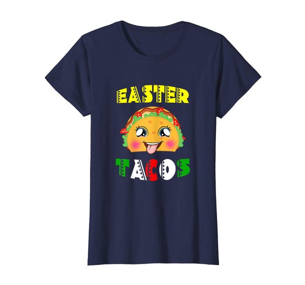 Unique Cool Easter Tacos Food T-Shirt for Mexican Food Lover