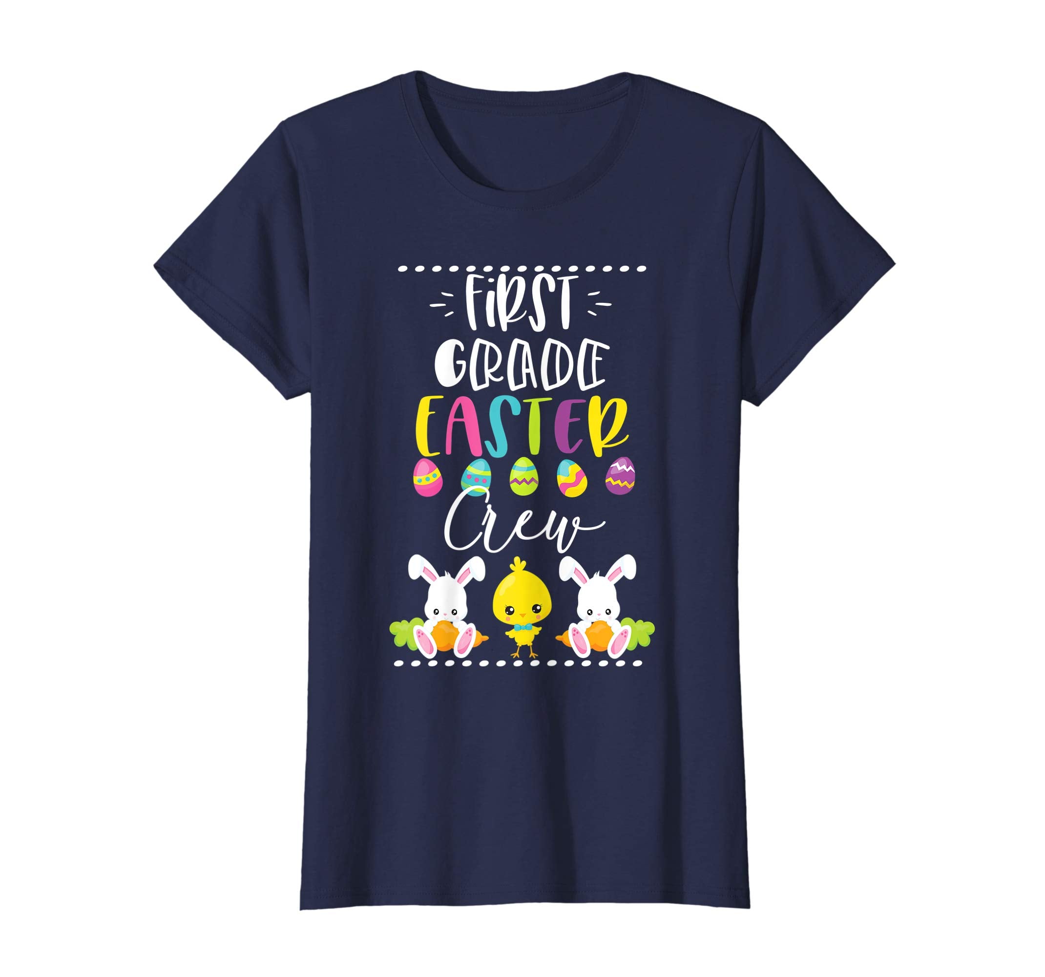 First Grade Easter TShirt Teacher Student Cute Crew