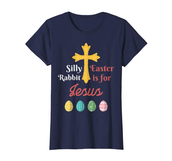 funny easter is for Jesus t shirts