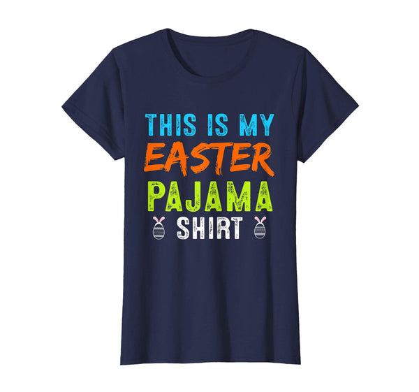 This Is My Easter Pajama Shirt Funny Easter Gifts TShirt