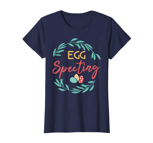 Egg Specting T-Shirt Easter Tee Women, Boys, Girls and Kids