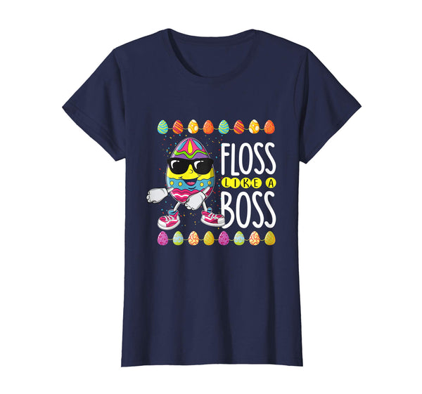 Egg Easter Floss like a boos shirt easter funny T-shirt