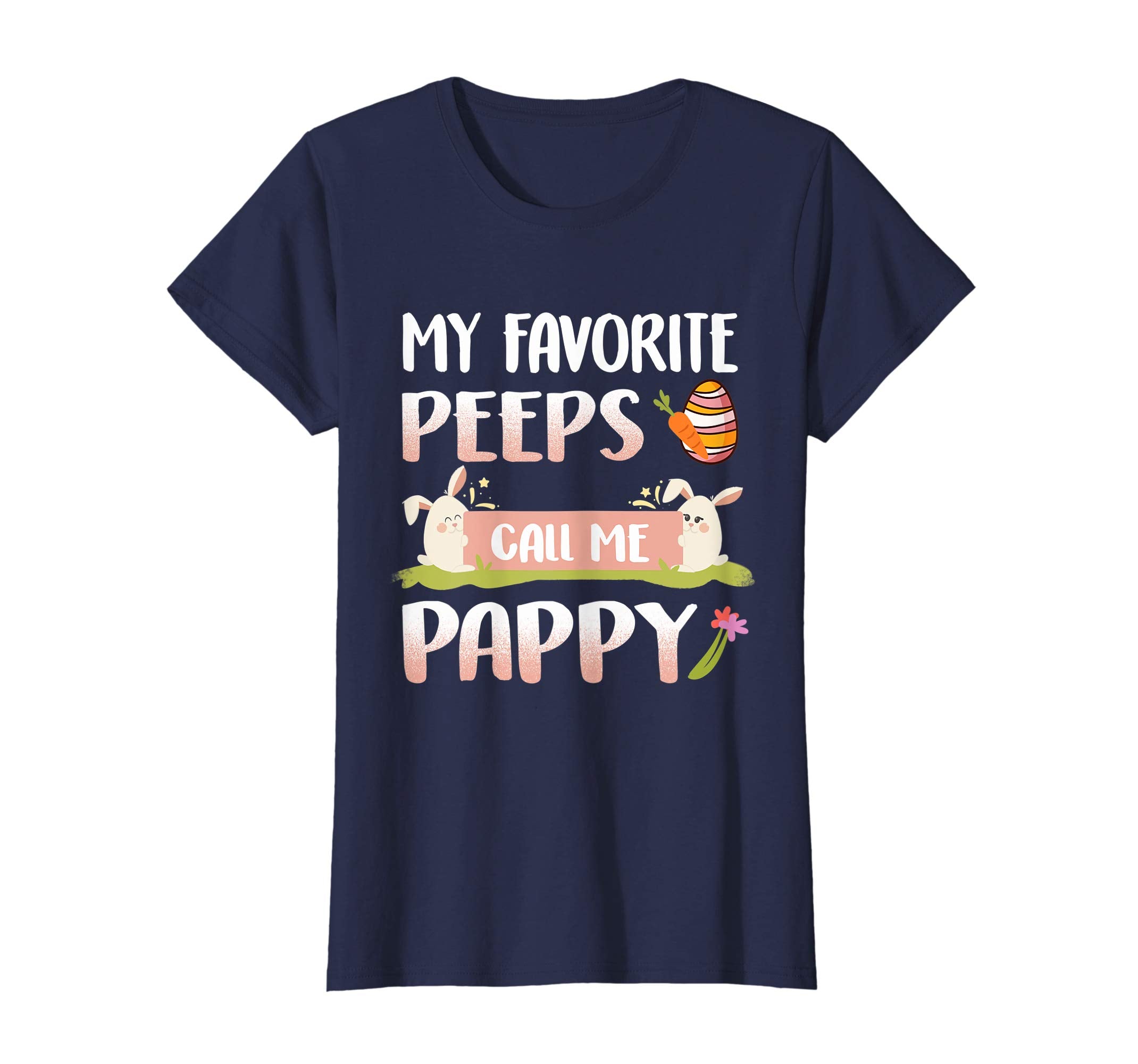 My Favorite Peeps Call Me Pappy Happy Easter T-Shirt