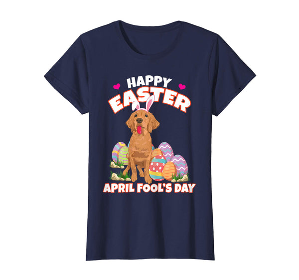 Happy Easter April Fool's Day Funny Golden Retriever T Shirt