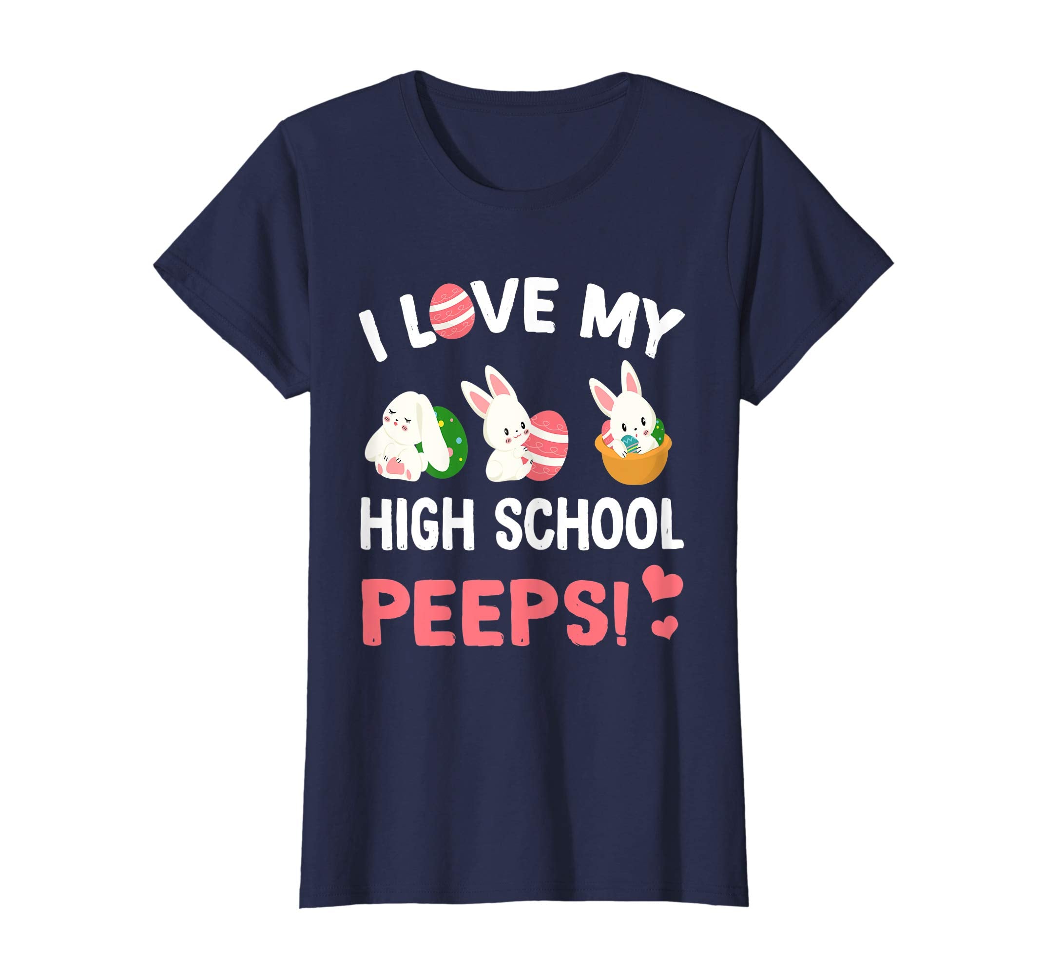 I Love My High School Peeps Bunnies Easter Teacher T-Shirt