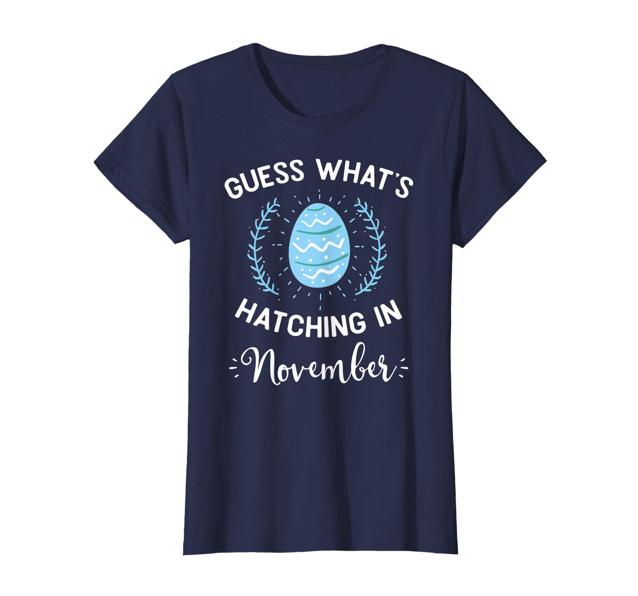 Guess What's Hatching In November Easter Gift T-Shirt