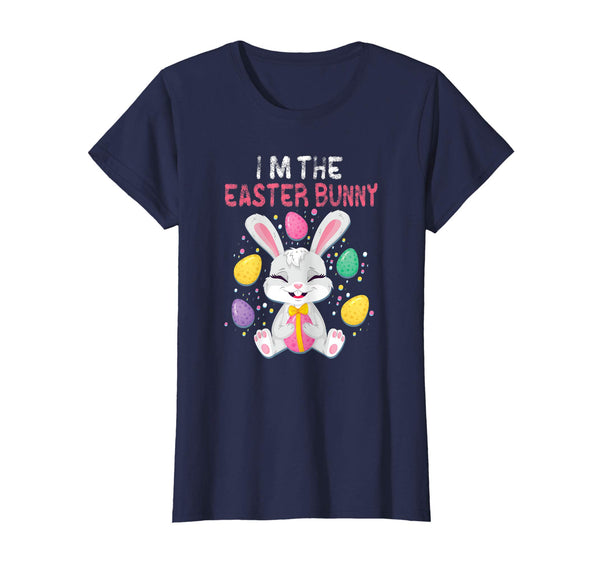 I'm The Easter Bunny TShirt Funny Cute Bunny Easter Day Tee