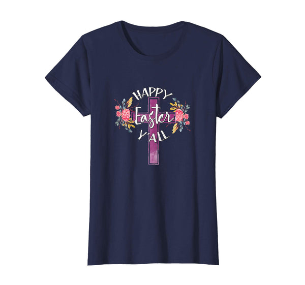 Happy Easter Y'all Flower Cross Southern Christian T-Shirt