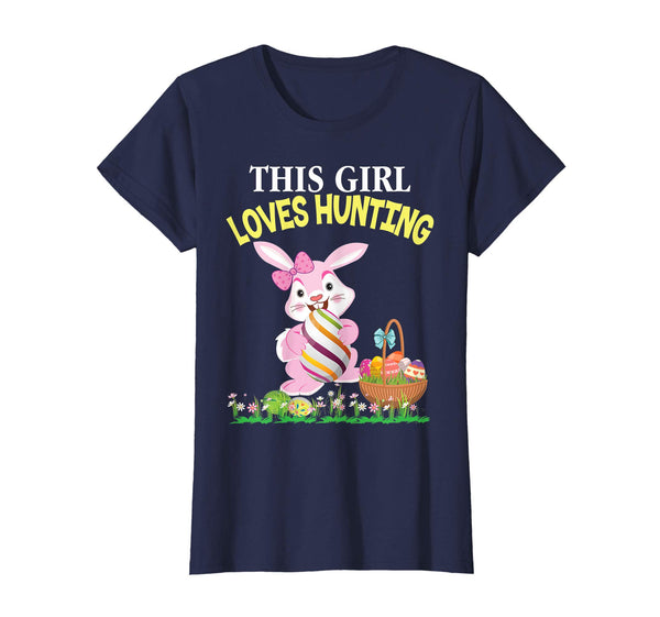 This Girl Loves Eggs Hunting Bunny Easter Day T-Shirt