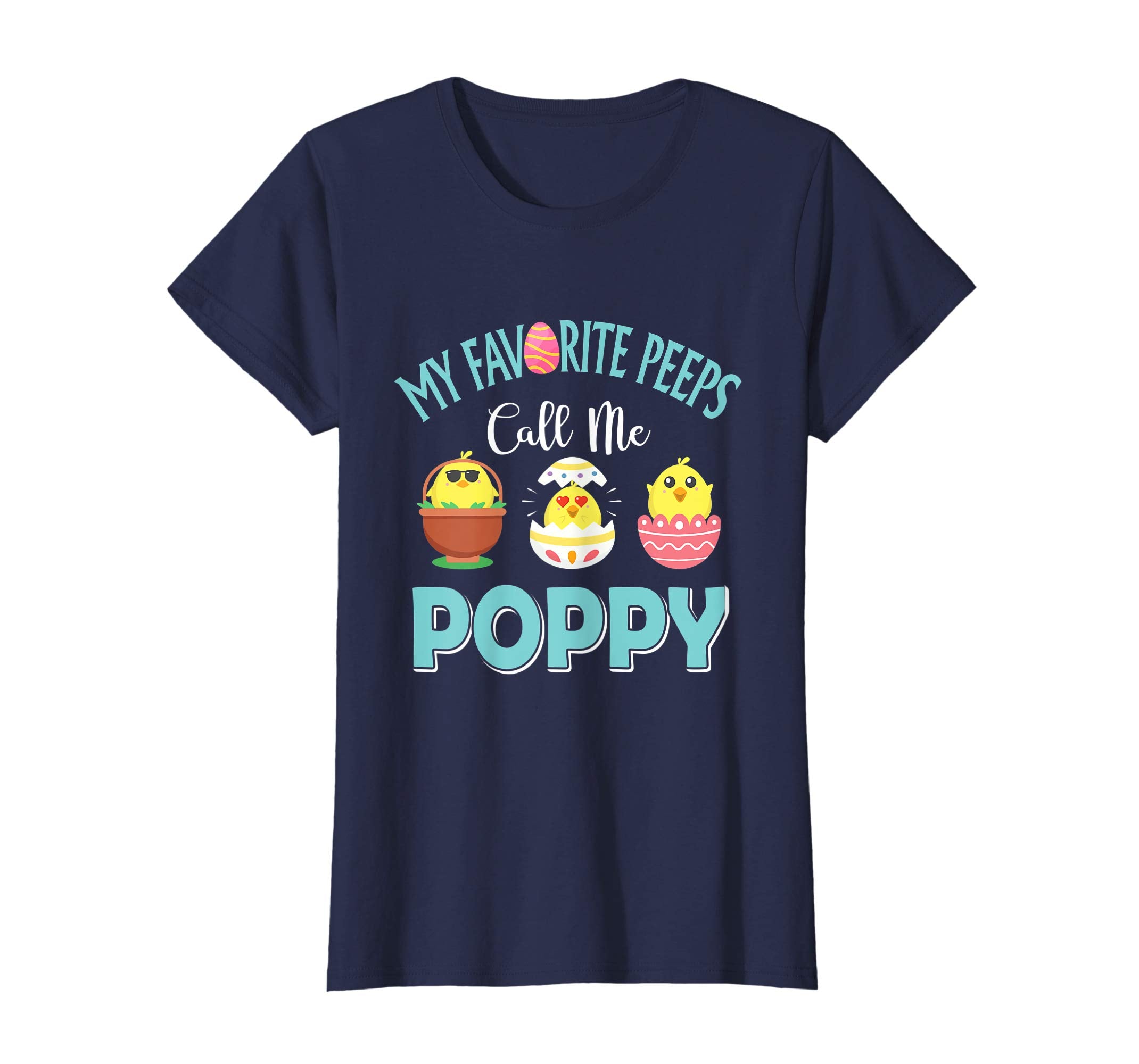 My Favorite Peeps Chicks Call Me Poppy Easter Shirt