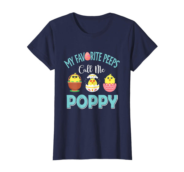 My Favorite Peeps Chicks Call Me Poppy Easter Shirt