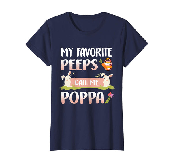My Favorite Peeps Call Me Poppa Happy Easter T-Shirt