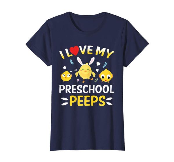 I Love My Preschool Peeps Bunnies Easter Teacher T-Shirt