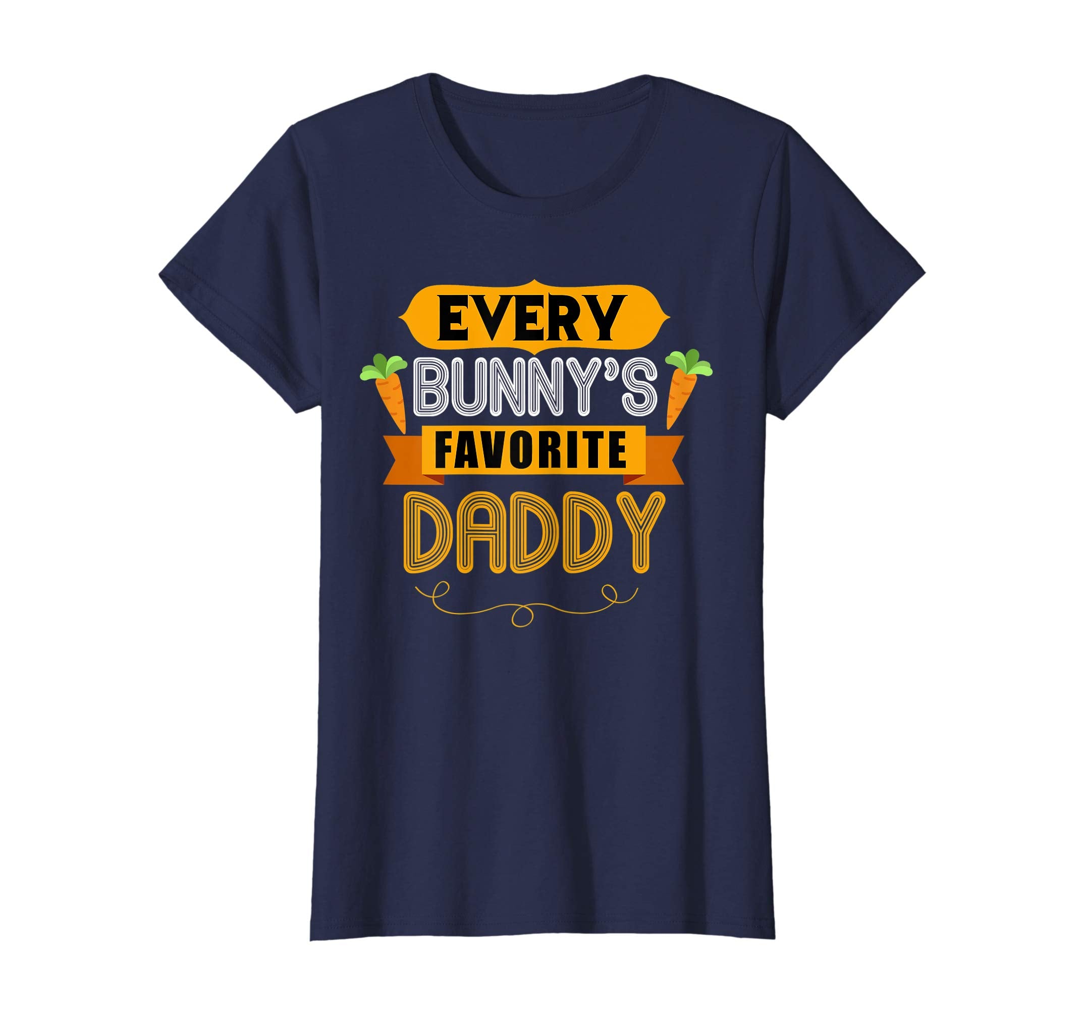 MENS EVERY BUNNYS FAVORITE DADDY SHIRT CUTE EASTER GIFT