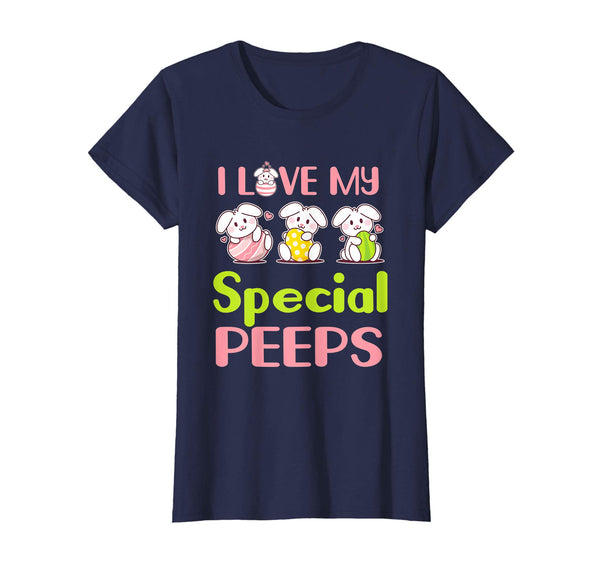 I Love My Special Peeps Happy Easter Teacher Shirt