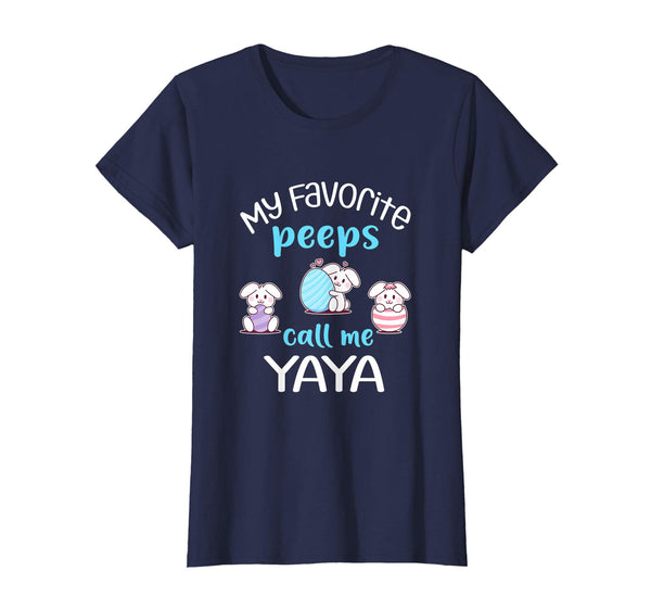 My Favorite Peeps Call Me Yaya Tshirt Happy Easter Day