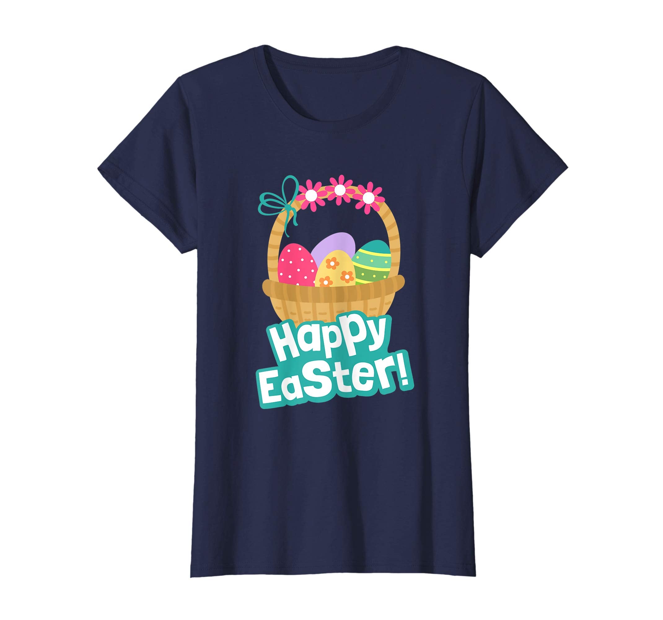 Happy Easter T Shirt A Basket Of Easter Eggs With Flowers