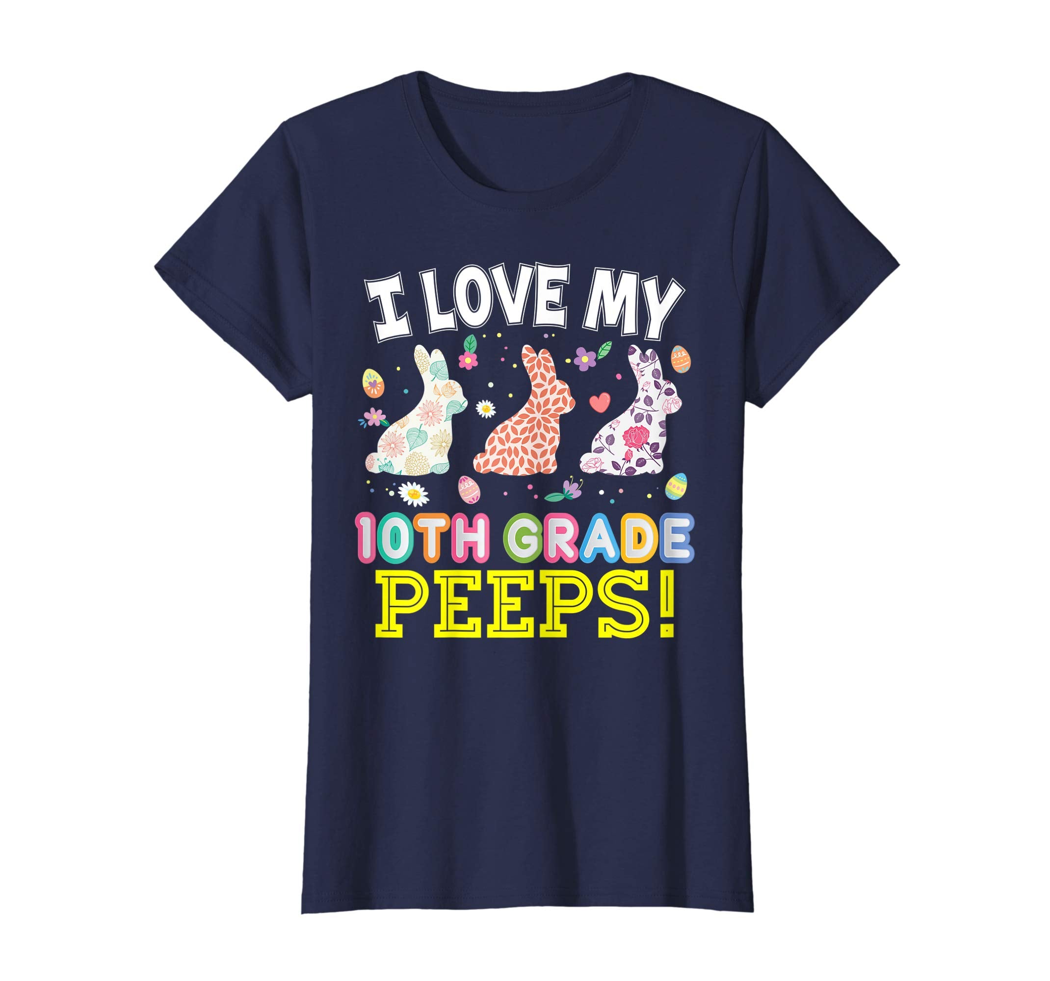 I Love My 10th Grade Peeps Tenth Easter Bunnies T-Shirt
