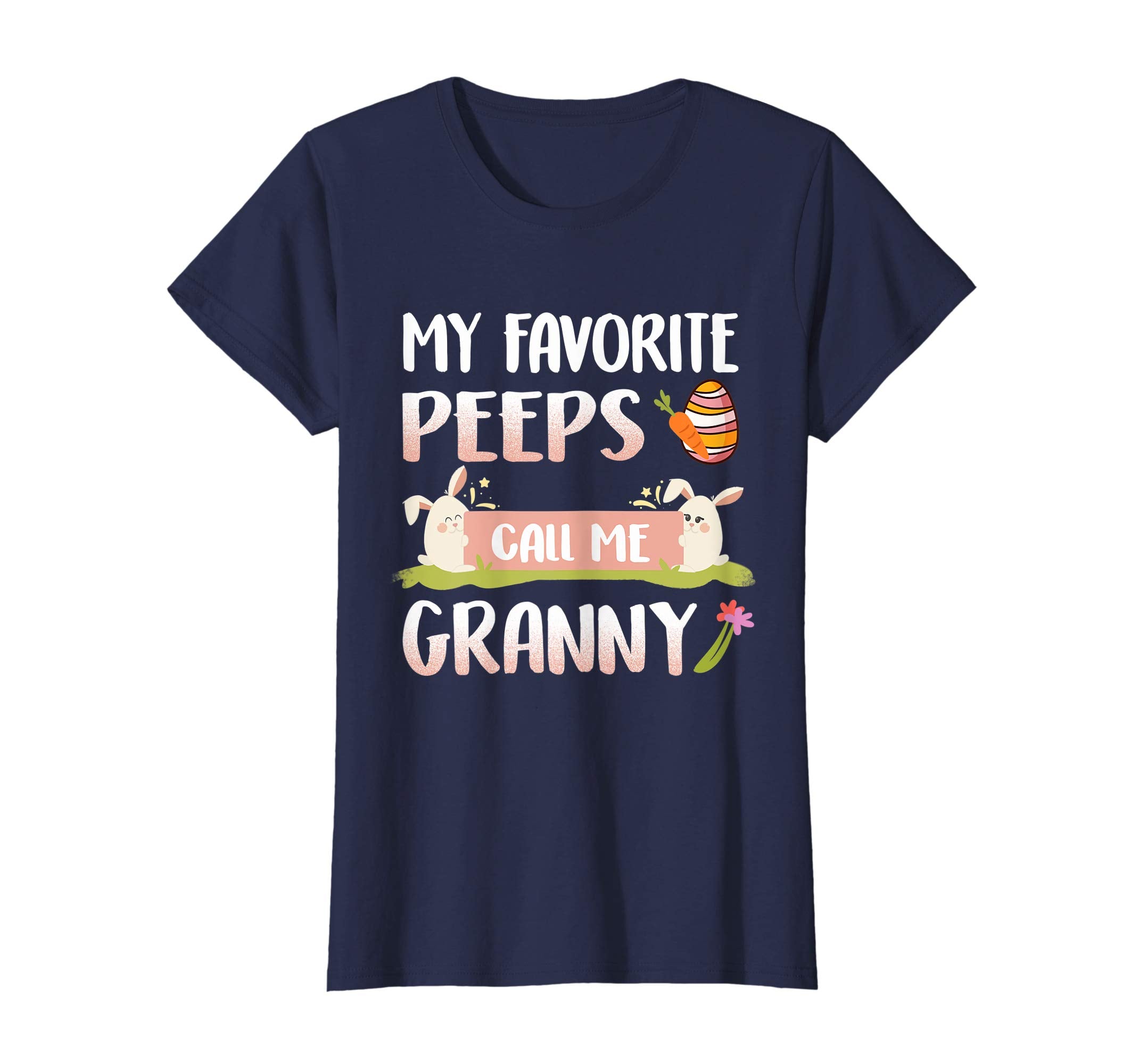 My Favorite Peeps Call Me Granny Happy Easter T-Shirt