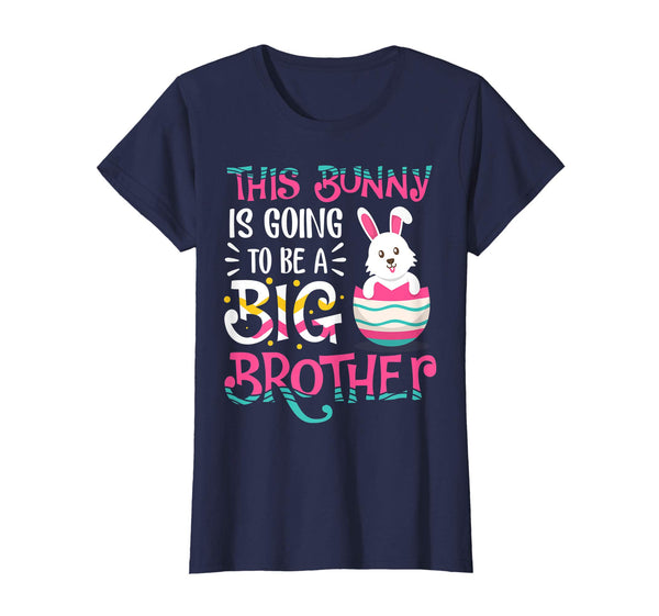 Bunny Going To Be A Big Brother Easter Day t-shirt
