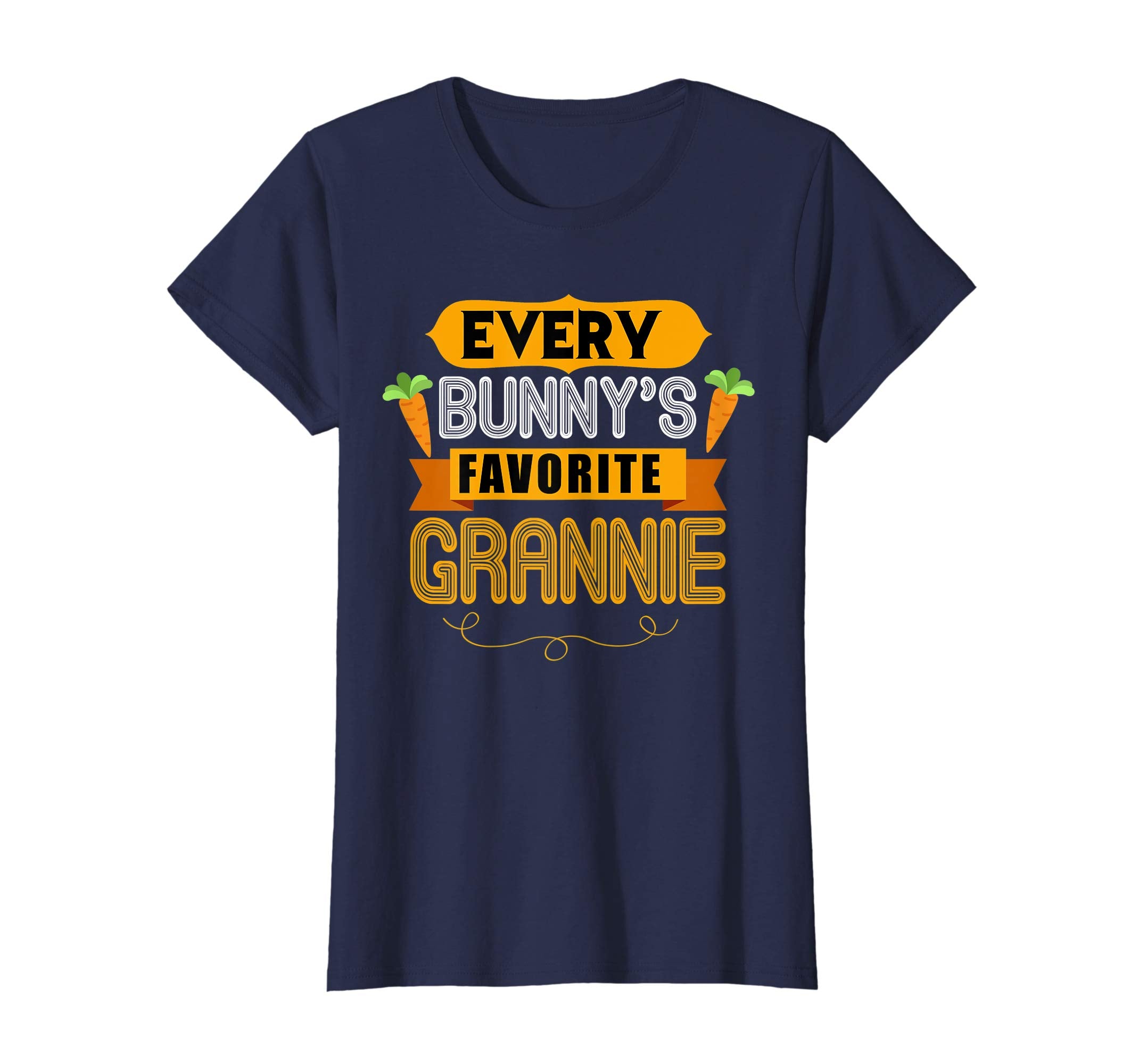 WOMEN'S EVERY BUNNYS FAVORITE GRANNIE SHIRT CUTE EASTER GIFT