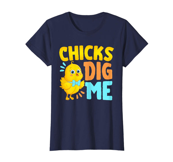 Chicks Dig Me Egg Hunt Happy Easter Kids Boys Girls T Shirt