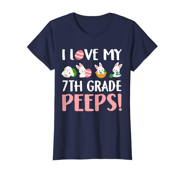 I Love My 7th Grade Peeps Easter Day T-Shirt