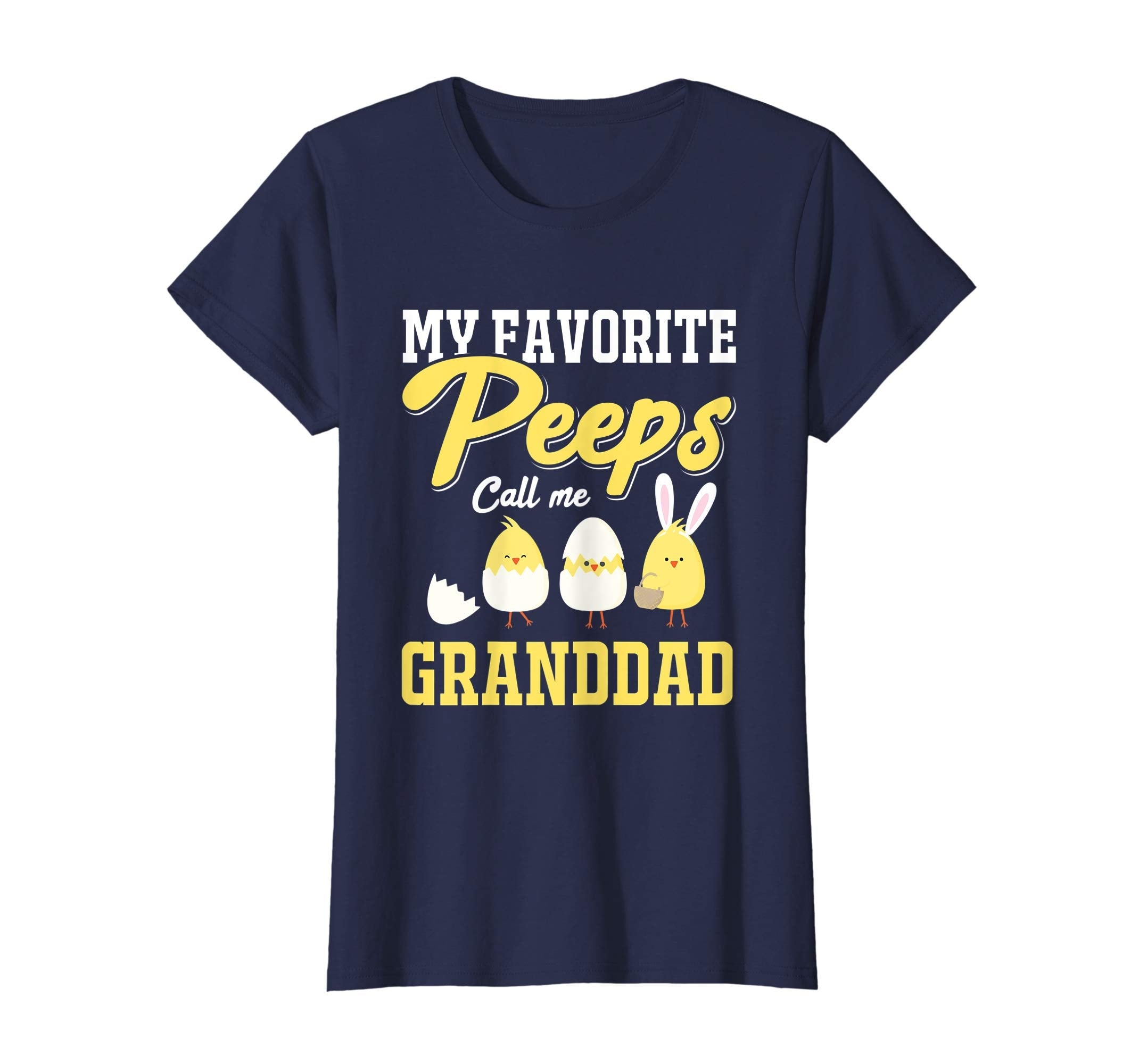 My Favorite Peeps Call Me Granddad Happy Easter T-Shirt