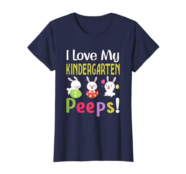 I Love My Kindergarten Peeps Happy Easter Teacher Tshirt