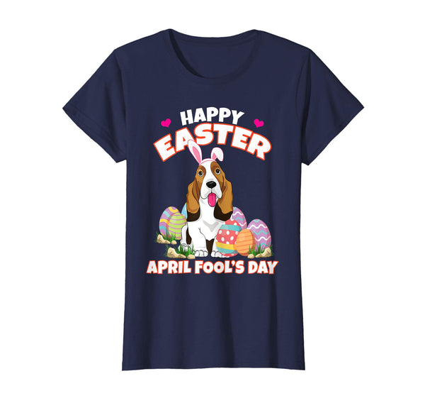 Happy Easter April Fool's Day Funny Basset T Shirt