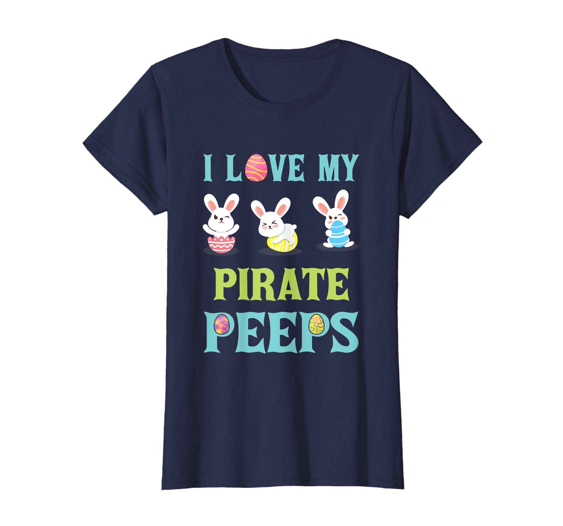 I Love My Pirate Peeps Happy Easter Teacher Shirt