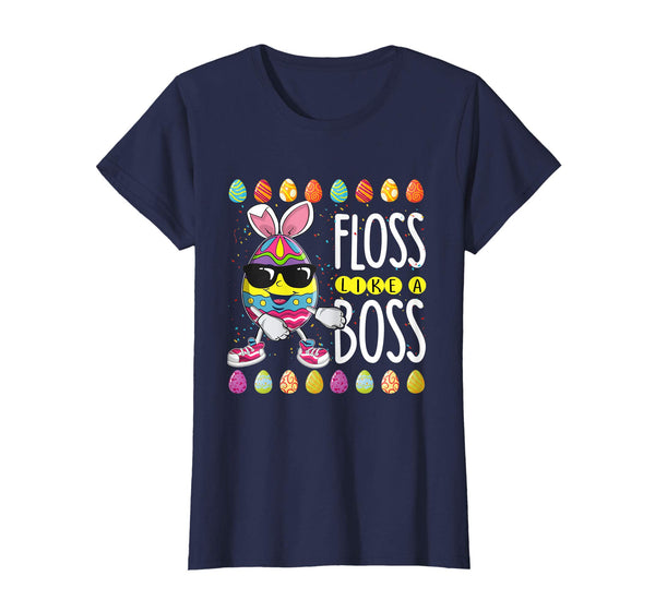 Egg Easter Floss like a boos shirt easter funny T-shirt