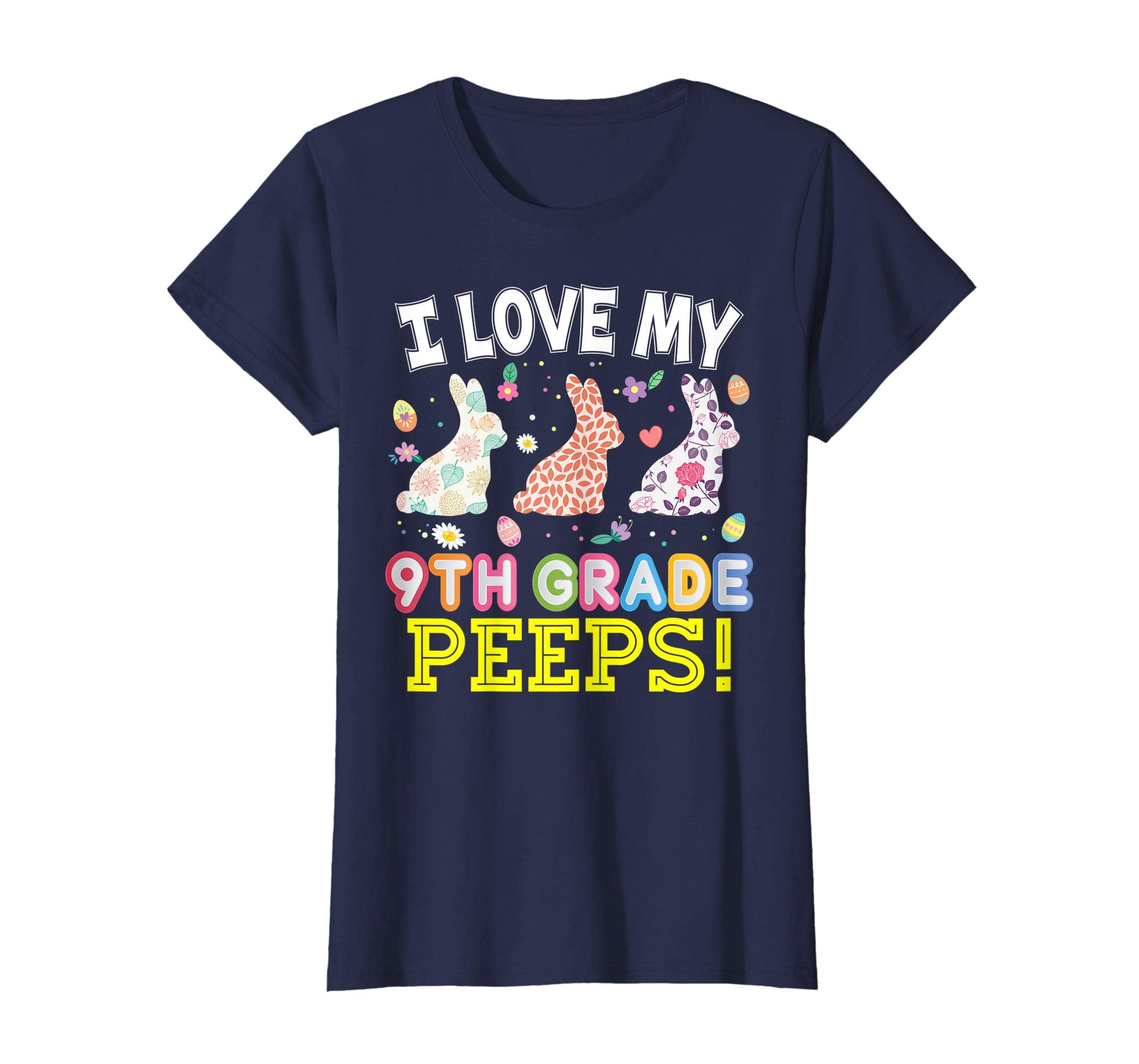 I Love My 9th Grade Peeps Ninth Easter Bunnies T-Shirt