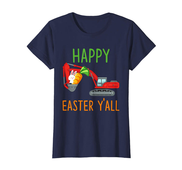 Digger Happy-Easter-Y'all T-shirt Hunting-Season-Egg
