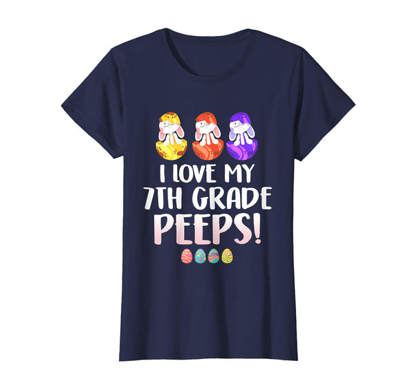 I Love My 7th Grade Peeps Easter Day T-Shirt
