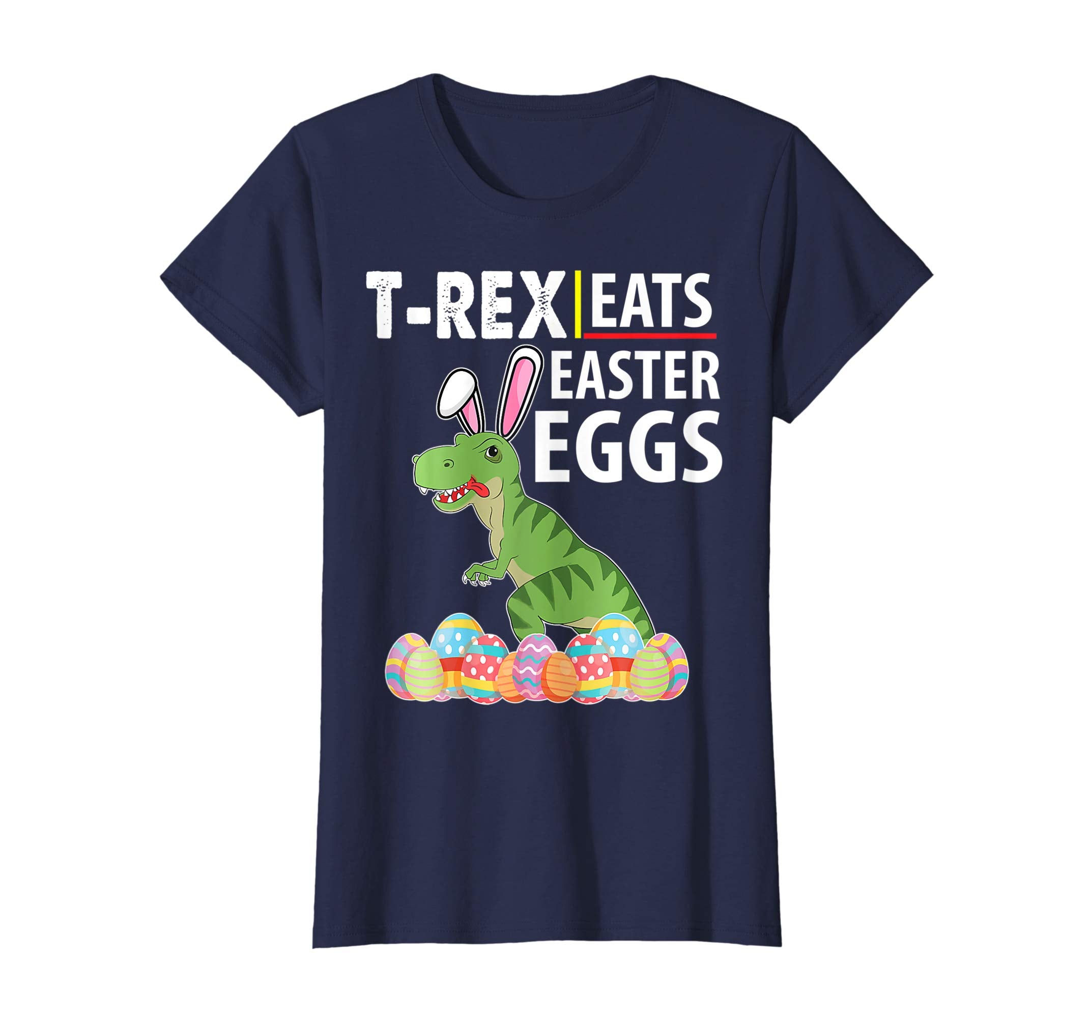 Bunny Dinosaur Trex Eats Easter Eggs Happy Easter Day Shirt