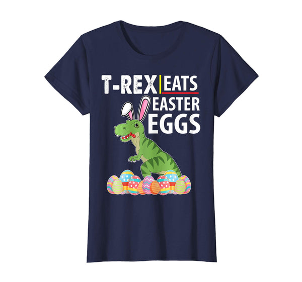 Bunny Dinosaur Trex Eats Easter Eggs Happy Easter Day Shirt