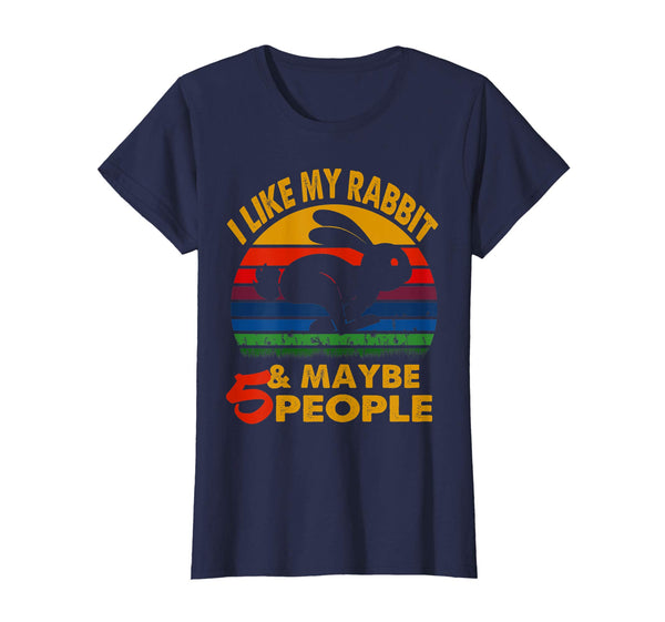 I like my rabbit &amp; maybe 5 people tshirt for Easter's day an