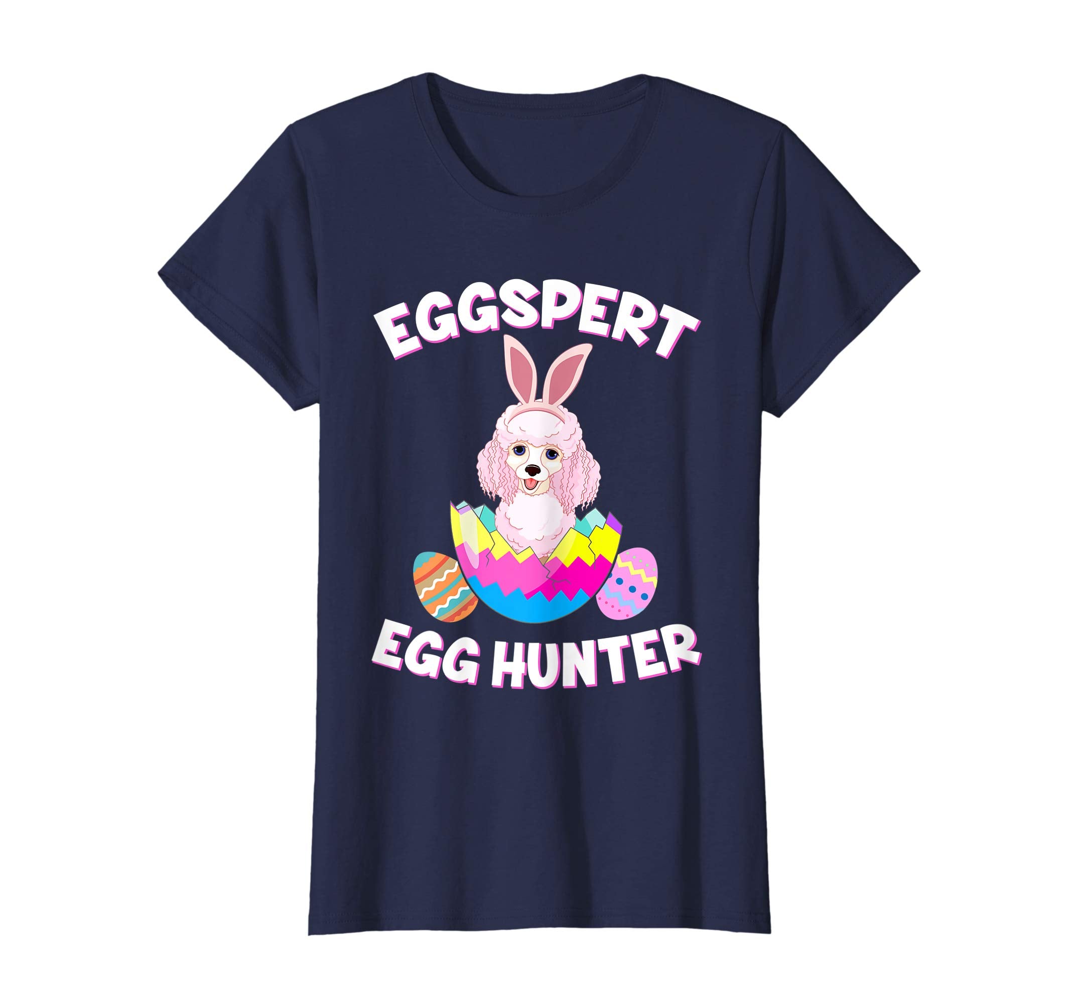 Eggspert Egg Hunter Easter Funny Poodle T Shirt