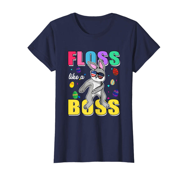 Cute Bunny Easter Day TShirt Floss Like A Boss - Floss Dance