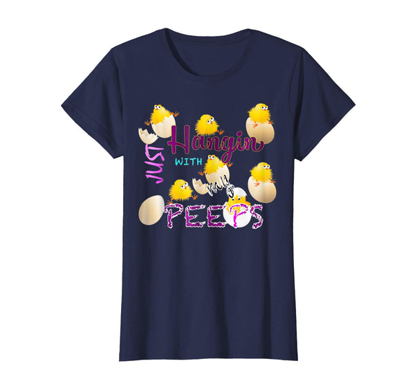 Hanging With My Peeps ShirtCute Silly Funny Easter TShirt