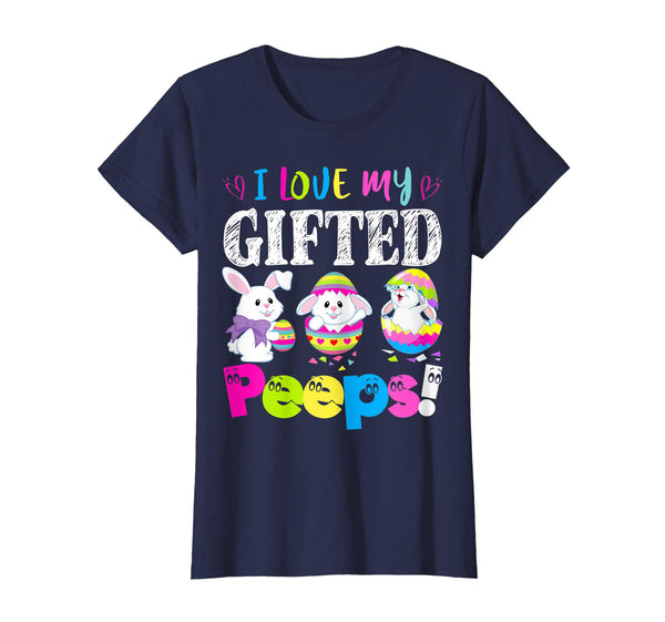 I Love My Gifted Peeps Easter Bunny Gift T-Shirt