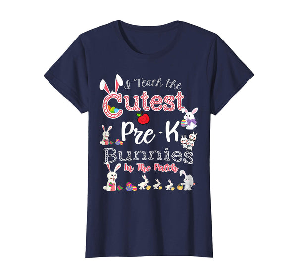 Cute Easter Pre-K Teacher T Shirt - Cutest Bunnies