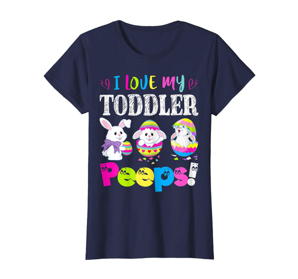 I Love My Toddler Peeps Easter Bunny Gift T-Shirt