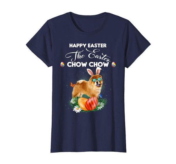 Chow Chow Dog Sunglass Bunny Happy Easter Day Tshirt
