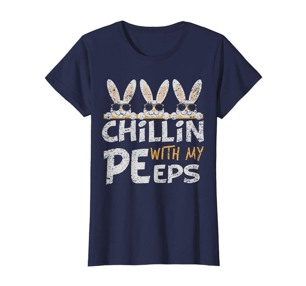 Chillin' With My Peeps Easter Bunny T-Shirt